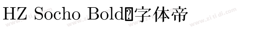 HZ Socho Bold字体转换